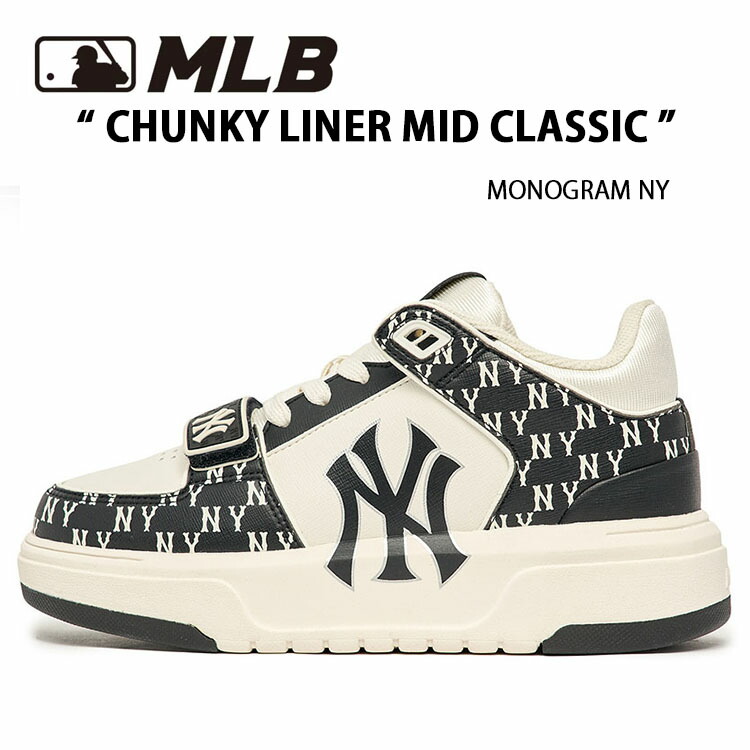 MLB スニーカー CHUNKY LINER MID CLASSIC NY 厚底スニーカー