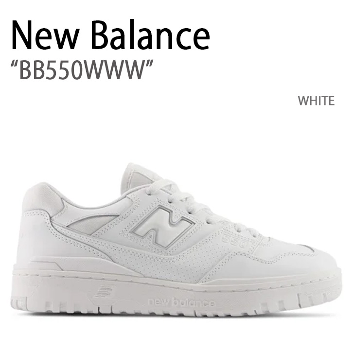 New Balance ニューバランス スニーカー 550 BB550WWW WHITE シューズ