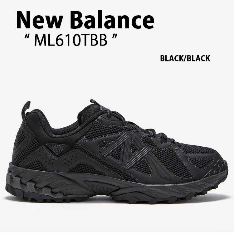 New Balance ニューバランス スニーカー ML610 ML610TBB BLACK シューズ ブラック ランニングシューズ メンズ レディース