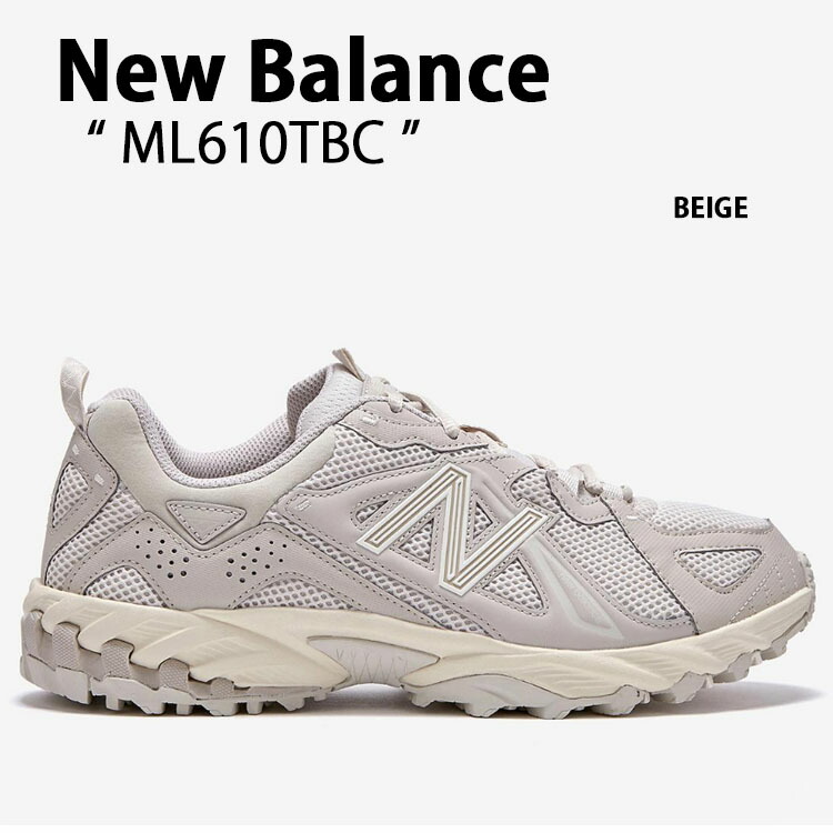 New Balance ニューバランス スニーカー ML610 ML610TBC BEIGE シューズ ベージュ グレー ランニングシューズ メンズ  レディース