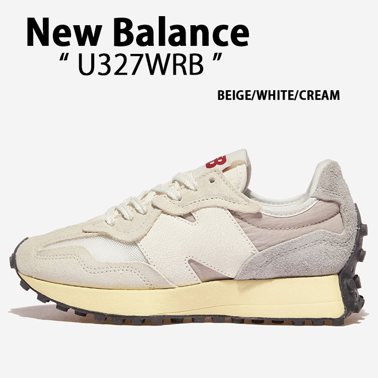 New Balance ニューバランス スニーカー U327WRB BEIGE WHITE CREAM シューズ スエードアッパー  NewBalance327 ニュアンスカラー くすみカラー ベージュ