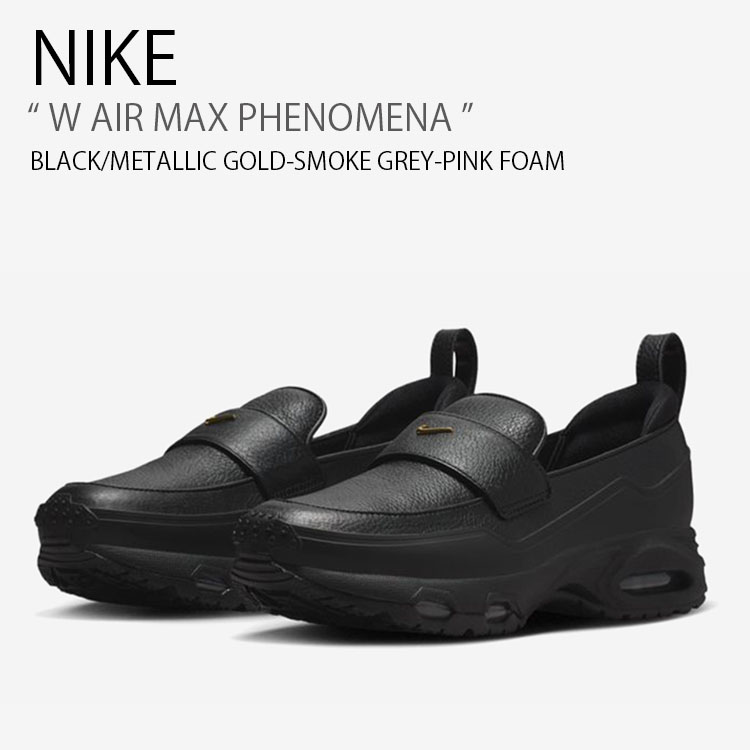 ウィメンズ エア マックス フェノメナ 001BLACK/M GOLD 23 NIKE（ナイキ） ローファースニーカー W AIR MAX PHENOMENA エア