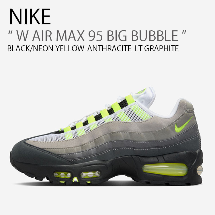NIKE（ナイキ） レディース スニーカー W AIR MAX 95 BIG BUBBLE