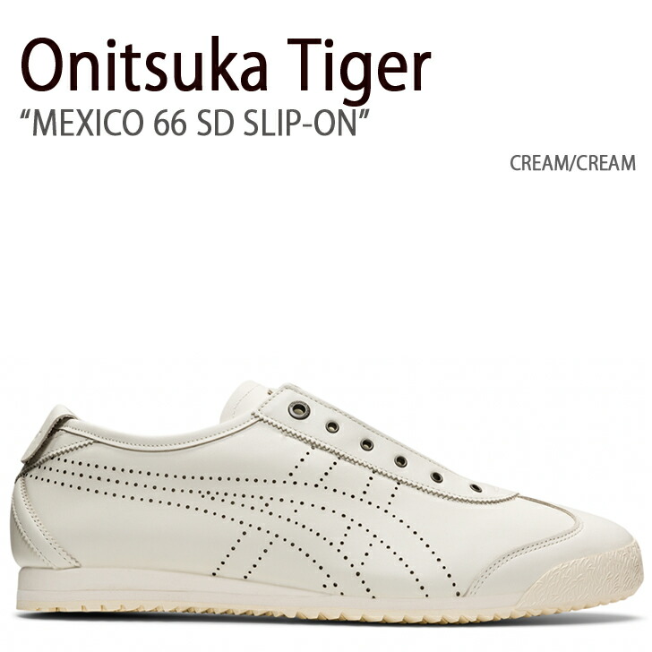 Onitsuka Tiger オニツカタイガー スニーカー MEXICO 66 SD SLIP-ON