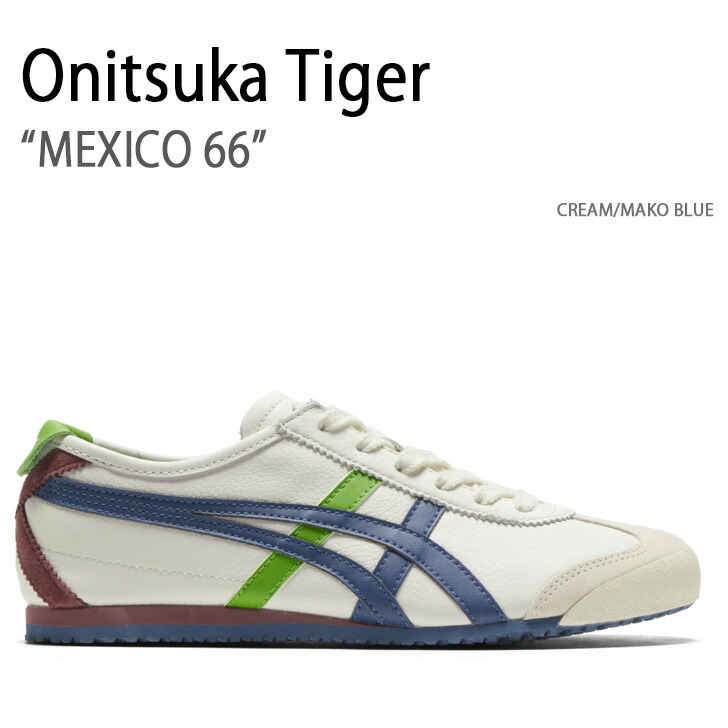 Onitsuka Tiger オニツカタイガー スニーカー MEXICO 66 CREAM MAKO BLUE メキシコ66 メンズ レディース  男性用 女性用 1183A201.115 : ot-1183a201115 : セレクトショップ a-clo - 通販 - Yahoo!ショッピング