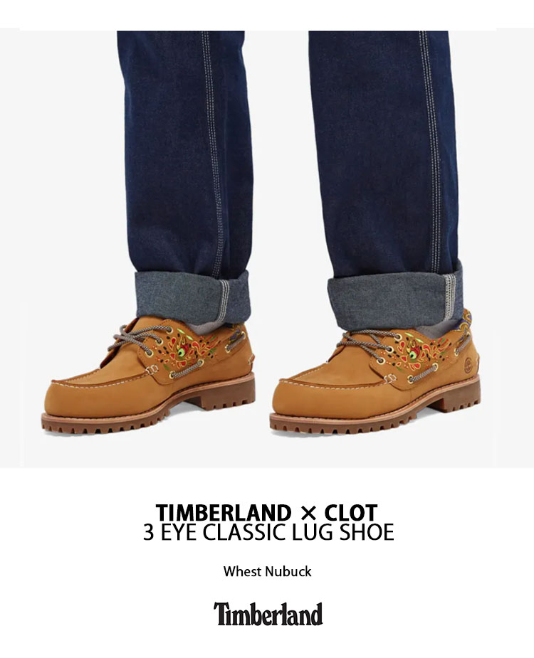 Timberland CLOT デッキシューズ 3 EYE CLASSIC LUG SHOE WHEAT NUBUCK ティンバーランド クロット  シューズ ボートシューズ ウェット ヌバック TB0A5Z9B231-WHE