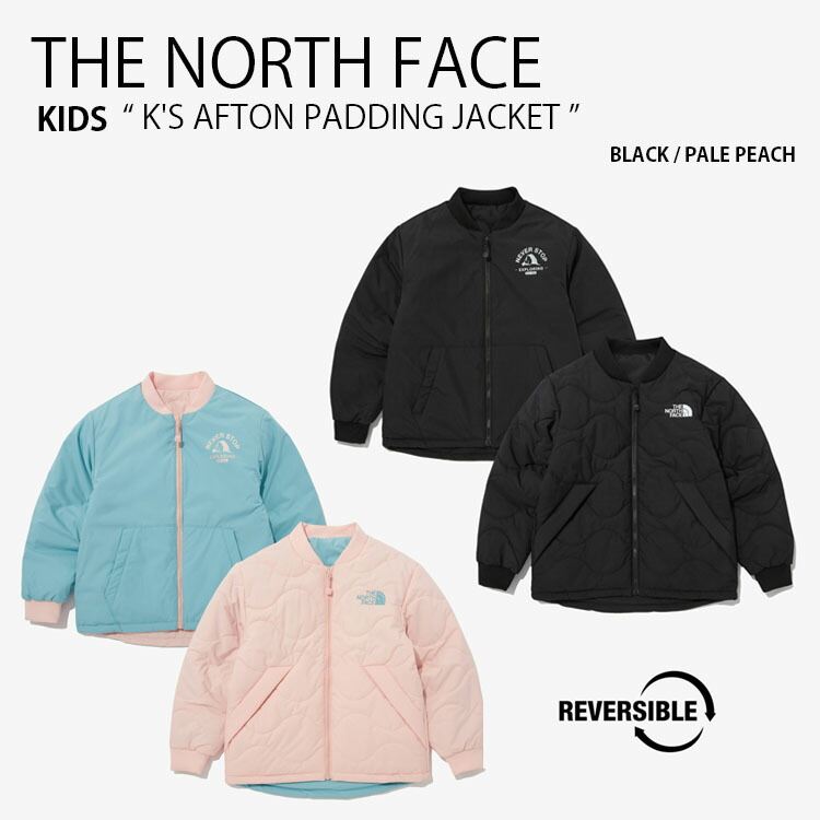 THE NORTH FACE ノースフェイス キッズ パディングジャケット K'S AFTON PADDING JACKET ジャケット キルティング  男の子 女の子 子供用 NJ3NN53T/U