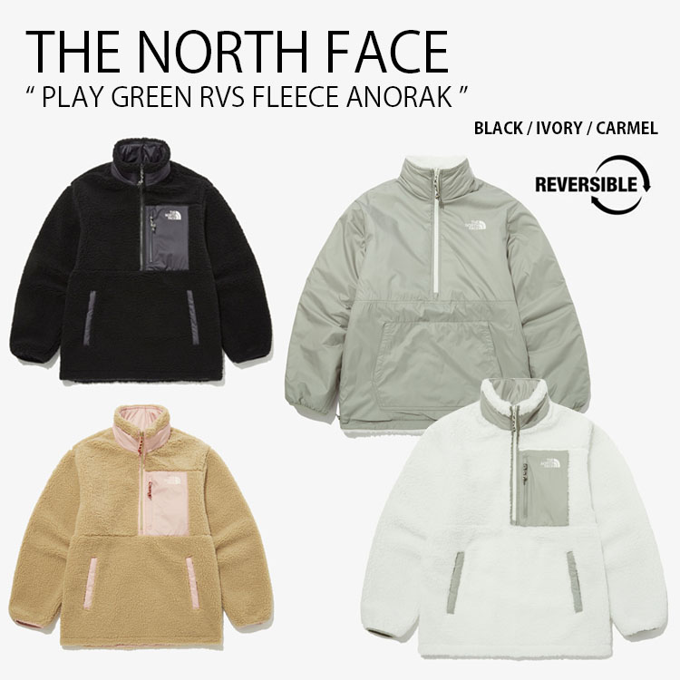 THE NORTH FACE ノースフェイス フリースジャケット PLAY GREEN RVS FLEECE ANORAK リバーシブル フリース  アノラック メンズ レディース NJ4FP56A/B/C