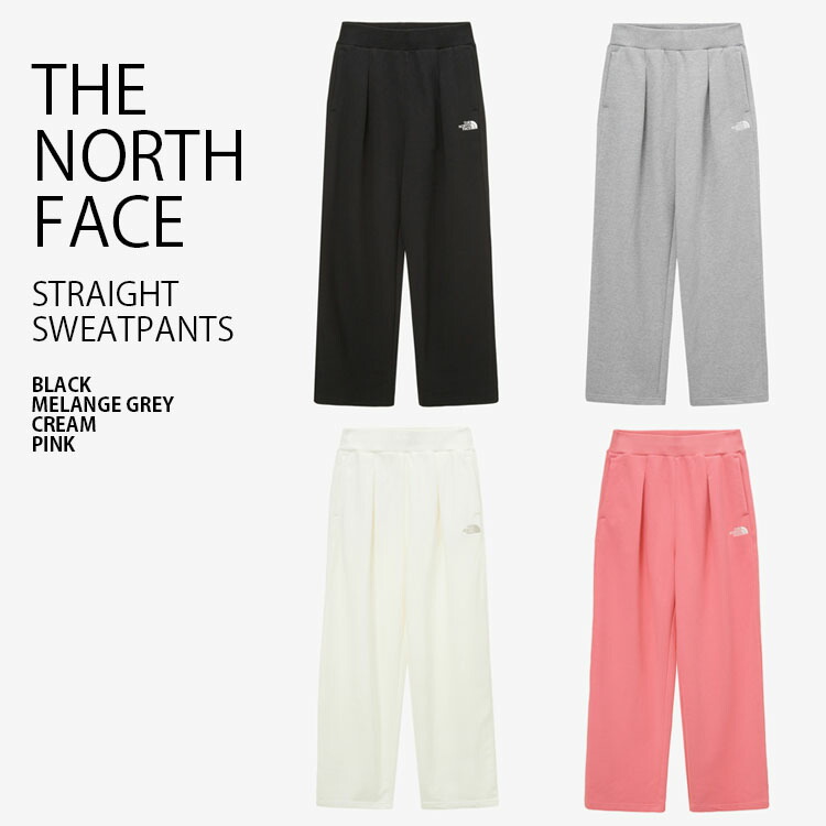 THE NORTH FACE ノースフェイス ロングパンツ STRAIGHT SWEATPANTS ストレート スウェットパンツ 長ズボン  イージーパンツ コットンパンツ NP6KP52J/K/L/M