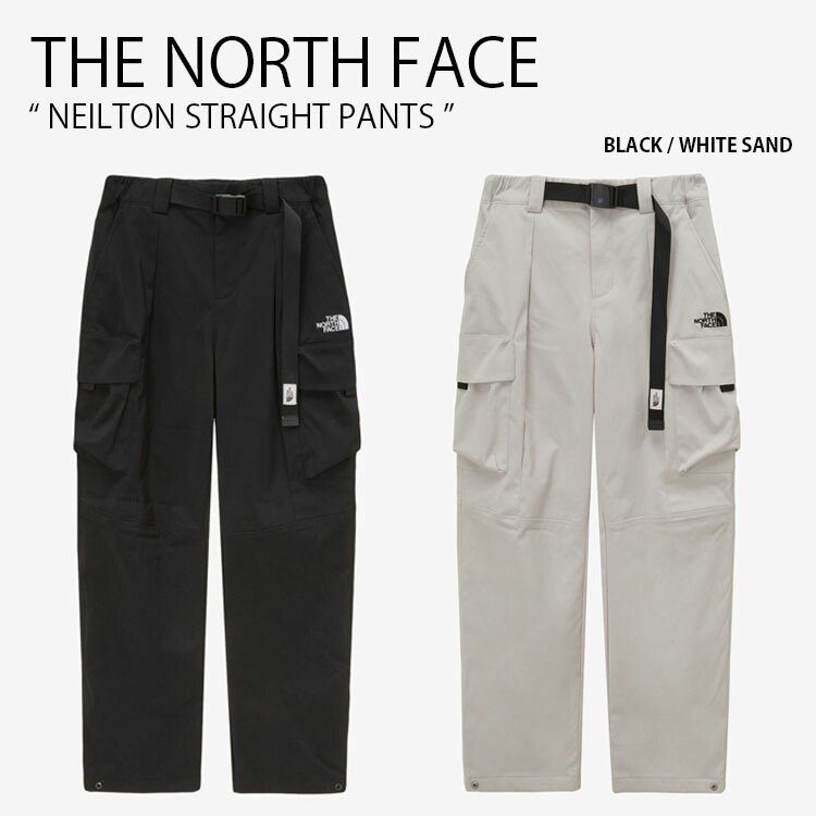 THE NORTH FACE ノースフェイス カーゴパンツ NEILTON STRAIGHT PANTS