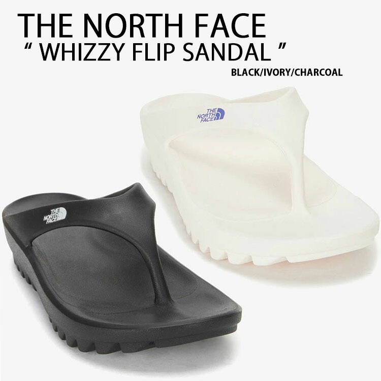 THE NORTH FACE ノースフェイス ビーチサンダル WHIZZY FLIP 一体型サンダル 一体形成 BLACK CHARCOAL サンダル  シャワーサンダル NS98N13/T/S NS98N06J