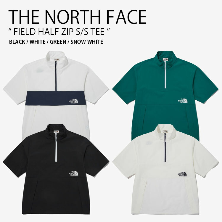 THE NORTH FACE ノースフェイス Tシャツ FIELD HALF ZIP S/S TEE