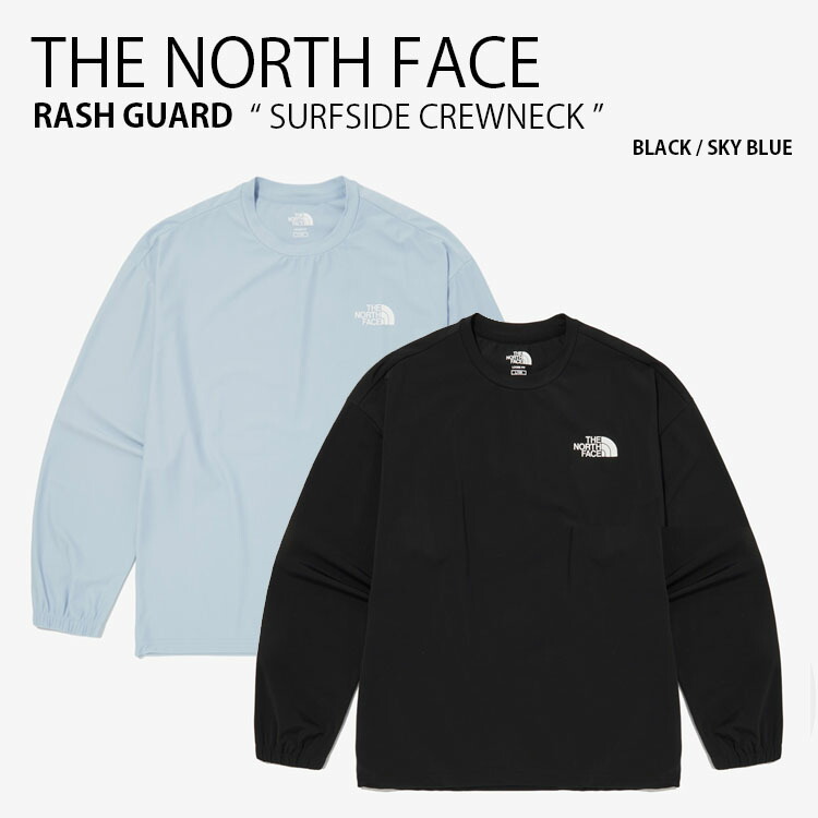 THE NORTH FACE ノースフェイス ラッシュガード SURFSIDE