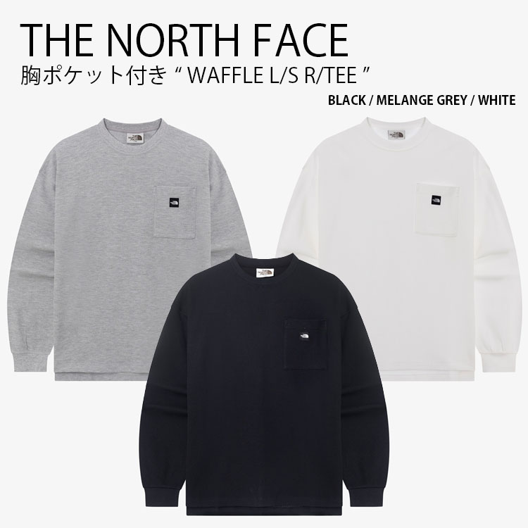 THE NORTH FACE ノースフェイス ロンT WAFFLE L/S R/TEE