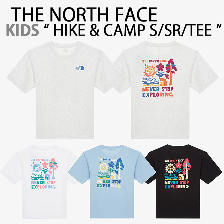 THE NORTH FACE ノースフェイス キッズ Tシャツ K'S HIKE & CAMP