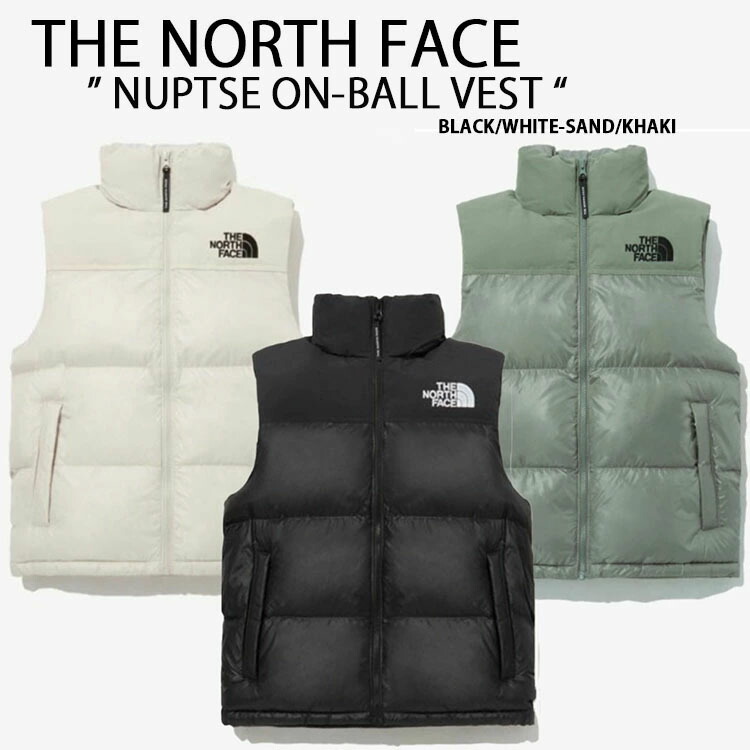 THE NORTH FACE ノースフェイス ダウン ベスト NUPTSE ON BALL VEST ダウンベスト ヌプシベスト パディングジャケット  BLACK KHAKI WHITE SAND NV3NP55A/B/C/D/E