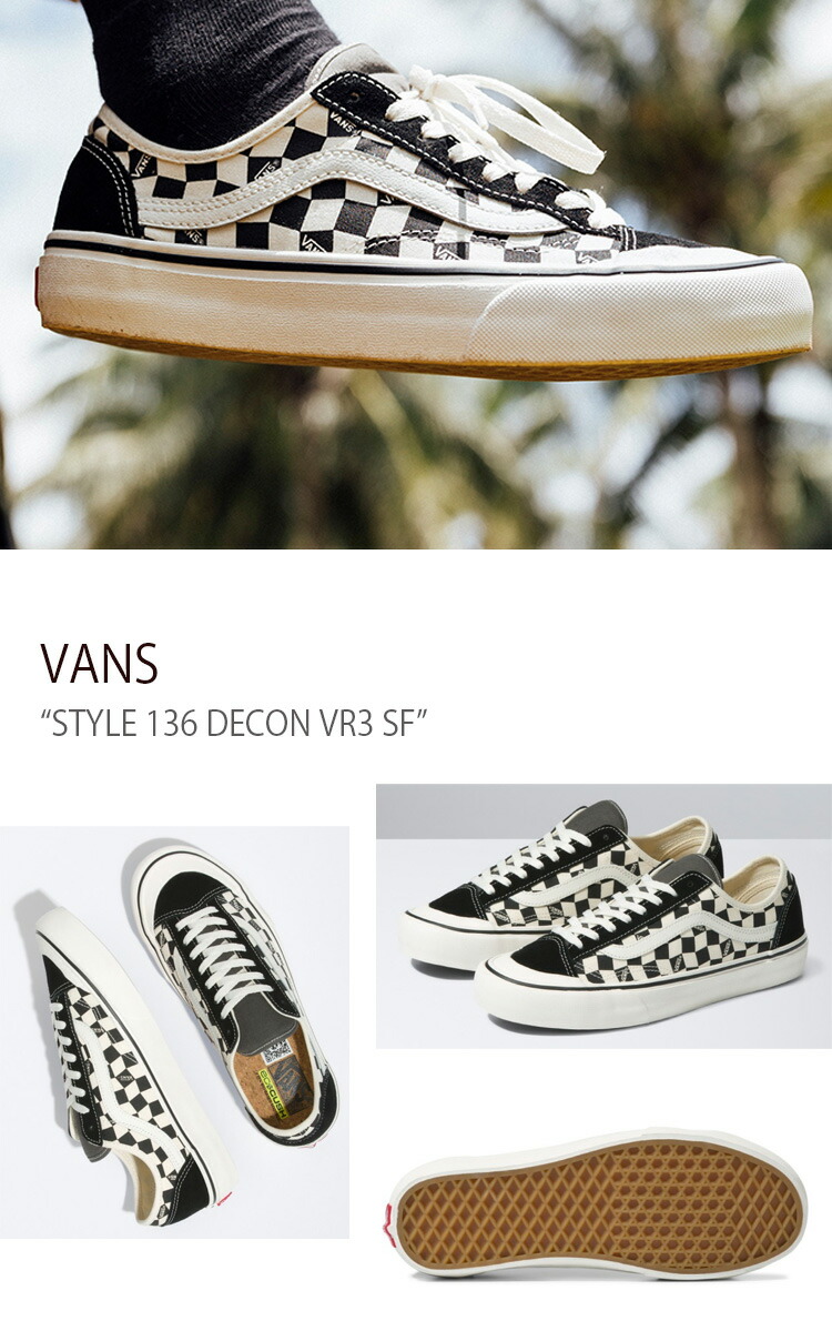 VANS バンズ スニーカー STYLE 136 DECON VR3 SF CHECKERBOARD BLACK