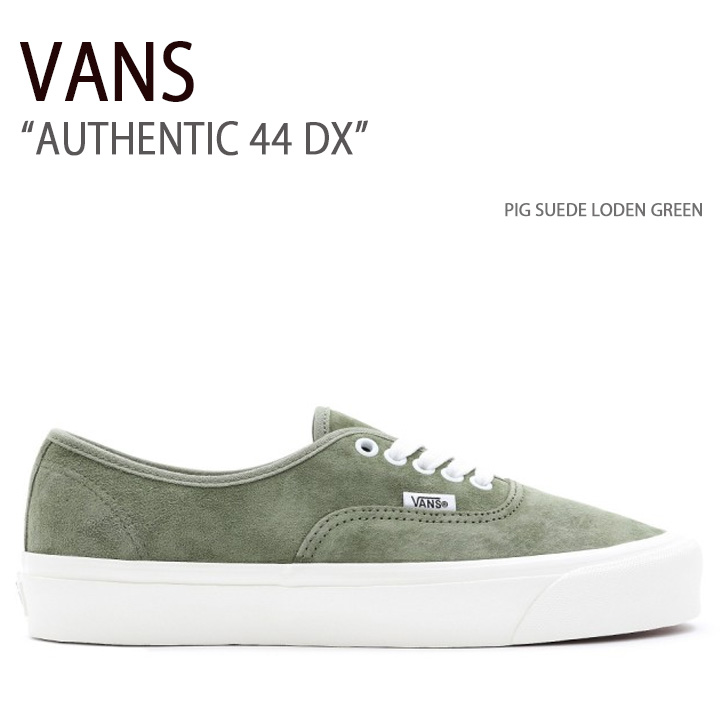 VANS バンズ スニーカー AUTHENTIC 44 DX PIG SUEDE LODEN 