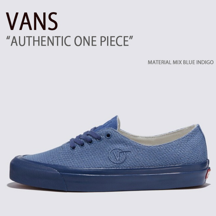 VANS バンズ スニーカー AUTHENTIC ONE PIECE MATERIAL MIX BLUE
