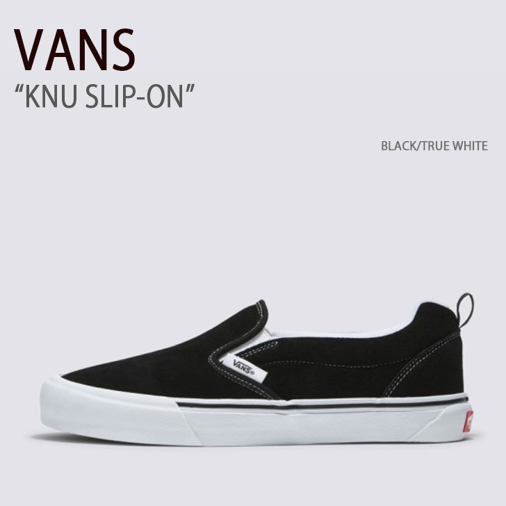 VANS バンズ スニーカー KNU SLIP-ON BLACK TRUE WHITE VN0009QD6BT