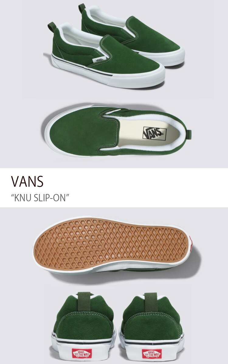 VANS（ヴァンズ） バンズ スニーカー KNU SLIP-ON GREEN TRUE WHITE