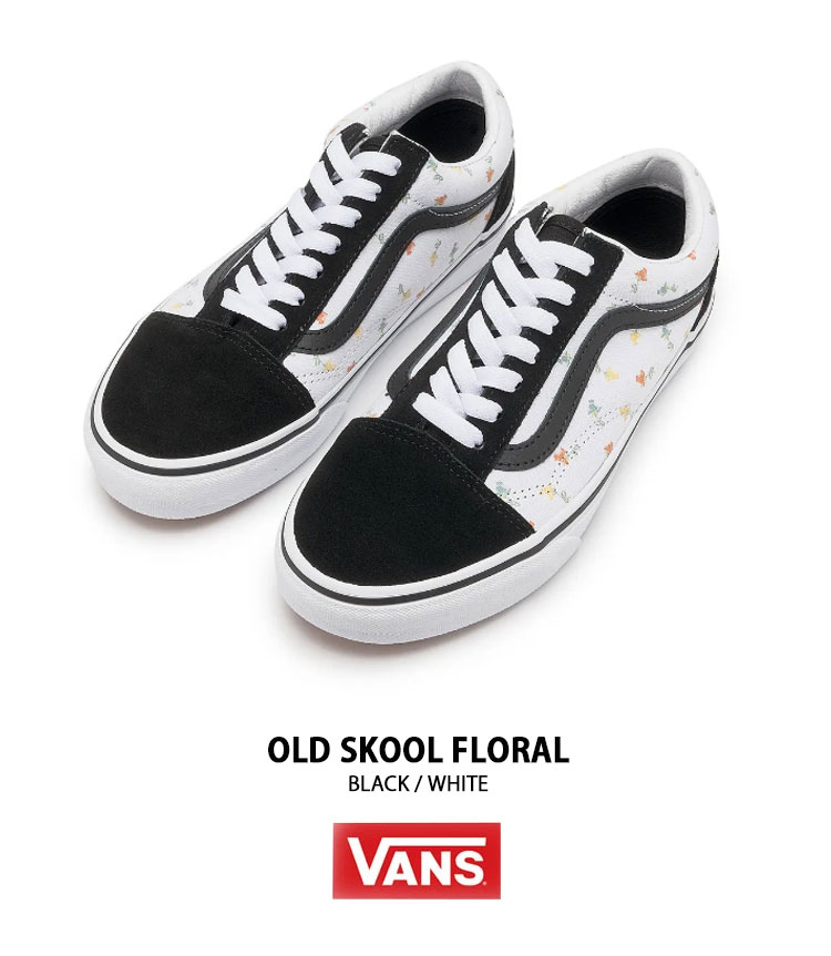 VANS バンズ スニーカー OLD SKOOL FLORAL VN000CT8NX0 オールド