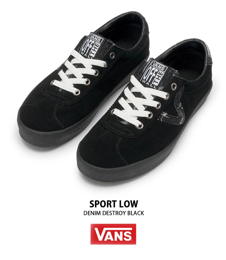VANS バンズ スニーカー SPORT LOW DENIM DESTROY BLACK