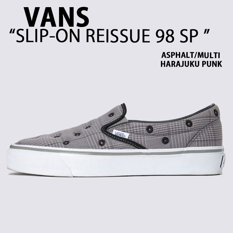 VANS（ヴァンズ） バンズ スリッポン SLIP-ON REISSUE 98 LX HARAJUKU 