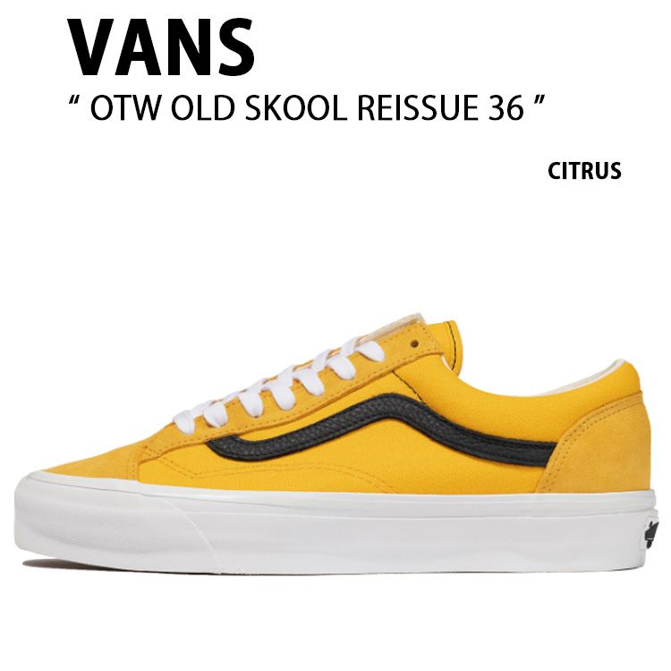 VANS バンズ スニーカー OTW OLDSKOOL 36 REISSUE CITRUS VN000S52CTR 