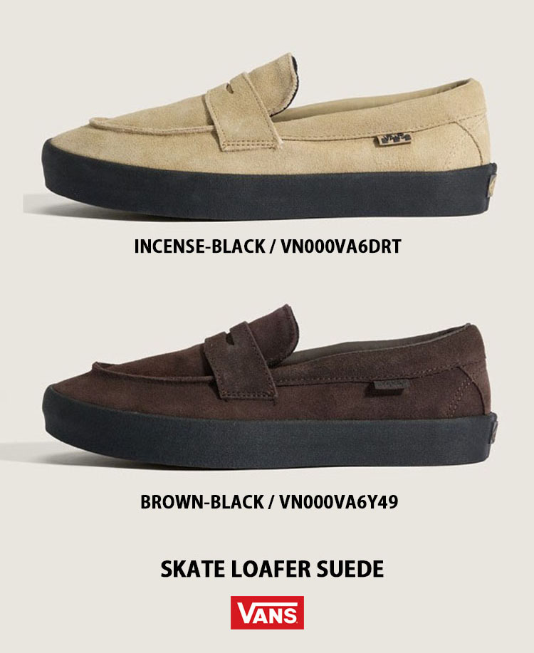 VANS（ヴァンズ） バンズ ローファー スエード SKATE LOAFER SUEDE