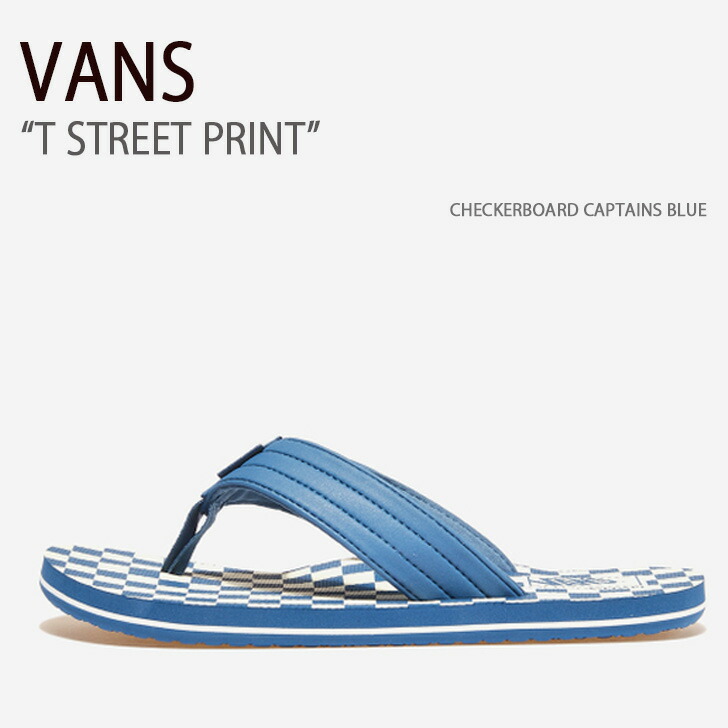 VANS バンズ サンダル T STREET PRINT CHECKERBOARD CAPTAINS BLUE VN0A38DIZR8  Tストリートプリント メンズ 男性用 : vn-vn0a38dizr8 : セレクトショップ a-clo - 通販 - Yahoo!ショッピング