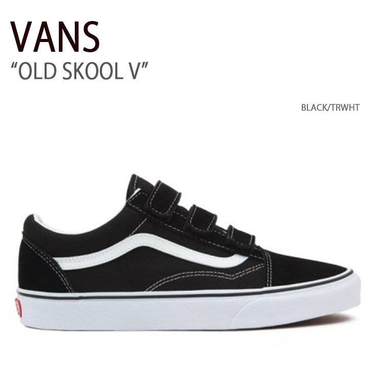 VANS バンズ スニーカー OLD SKOOL V BLACK TRWHT VN0A3D29OIU オールドスクールV ベルクロ マジックテープ  ブラック トゥルーホワイト メンズ レディース