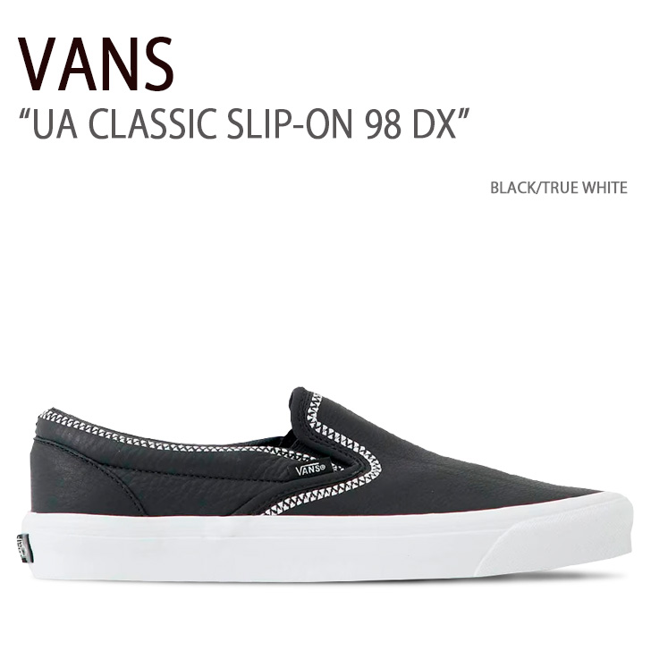 VANS バンズ スニーカー UA CLASSIC SLIP-ON 98 DX BLACK TRUE