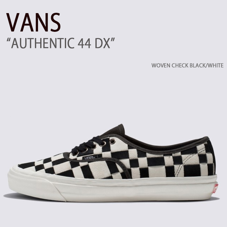 VANS バンズ スニーカー AUTHENTIC 44 DX WOVEN CHECK BLACK WHITE