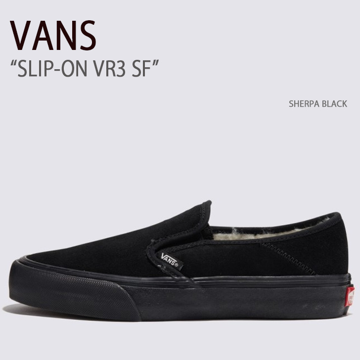 VANS バンズ スニーカー SLIP-ON VR3 SF SHERPA BLACK VN0A4BX8BLA 