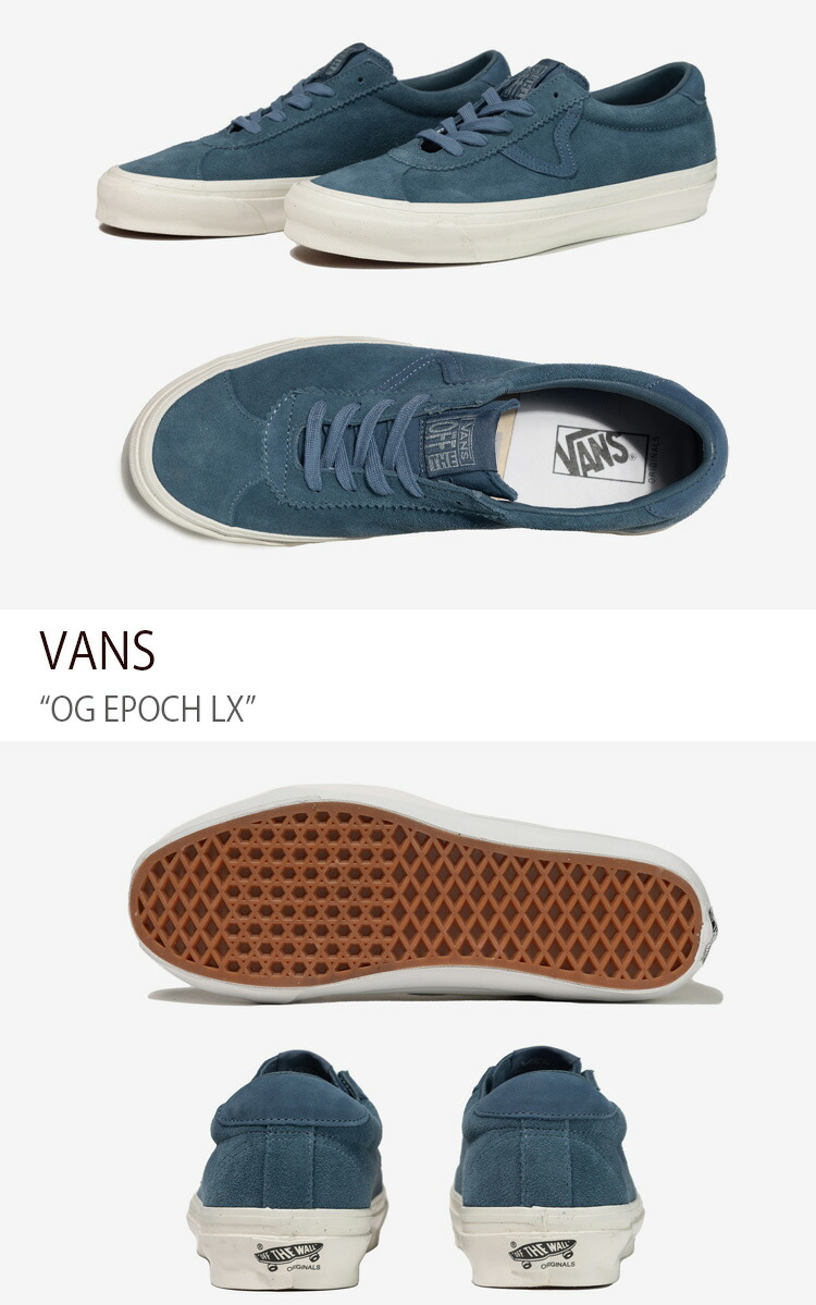 VANS バンズ スニーカー OG EPOCH LX SUEDE NUBUCK BLUE FUSION VN0A4U12BKI OGエポックLX  メンズ レディース 男性用 女性用