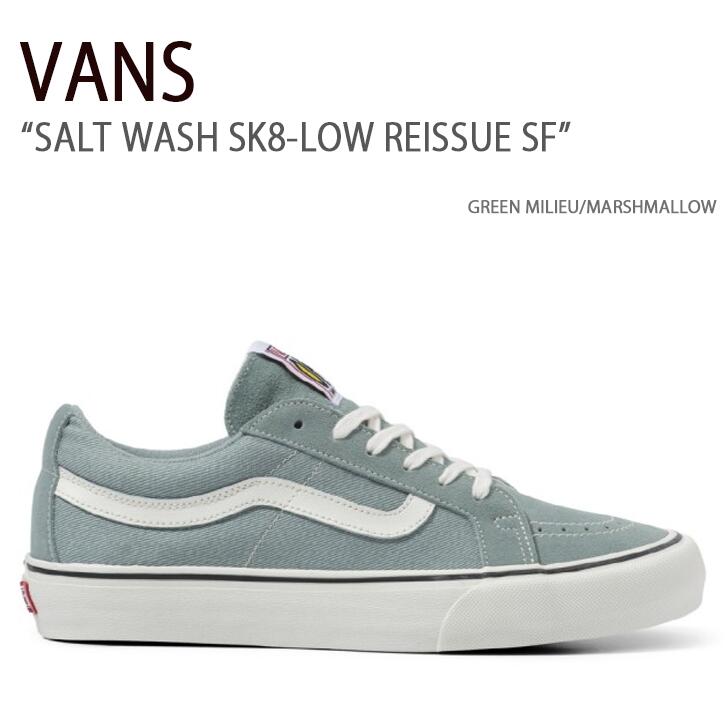 VANS バンズ スニーカー SALT WASH SK8-LOW REISSUE SF GREEN MILIEU