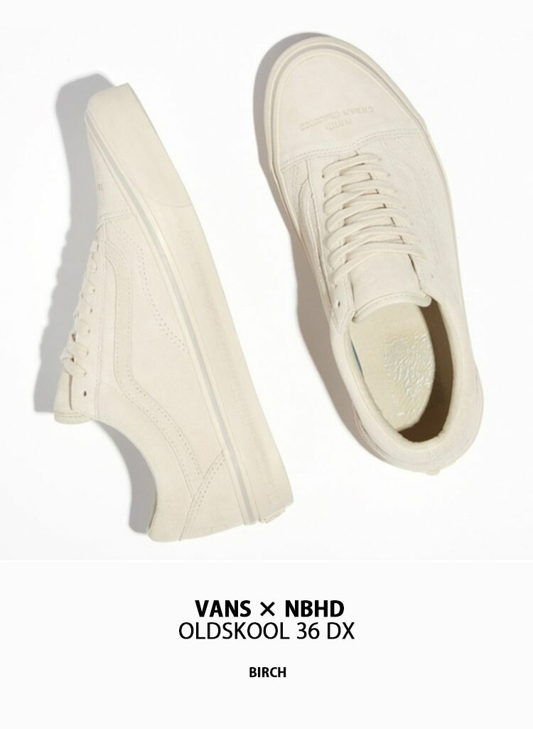 VANS バンズ NEIGHBORHOOD ネイバーフッド スニーカー OLDSKOOL 36 DX BIRCH VN0A54F3BRC シューズ  コラボスニーカー オールドスクール NBHD レザー 本革 バーチ