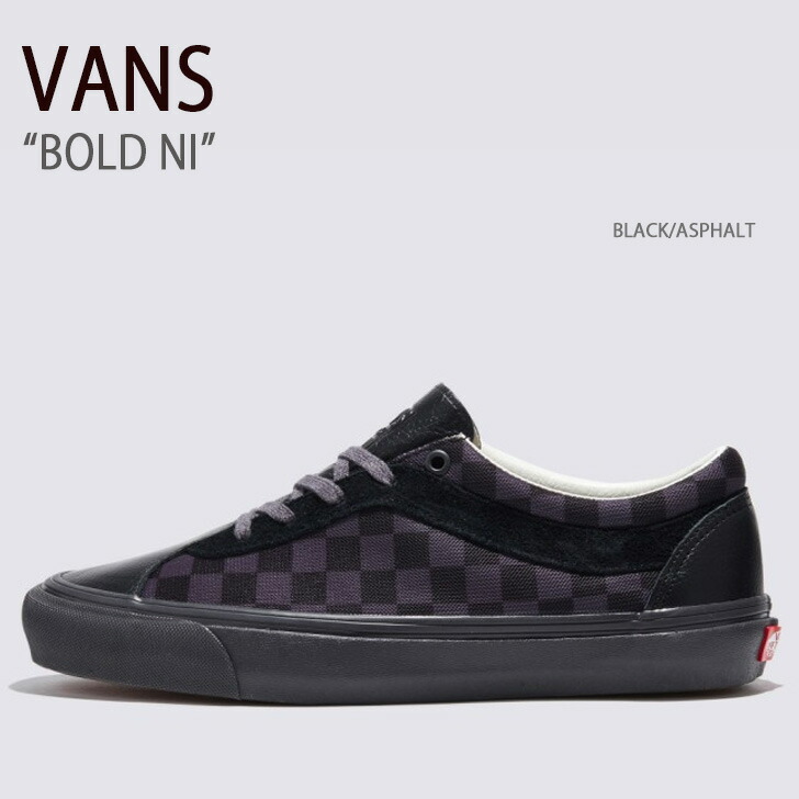 VANS バンズ スニーカー BOLD NI BLACK ASPHALT VN0A5DYAKOU ボールドニー メンズ レディース 男性用 女性用 :  vn-vn0a5dyakou : セレクトショップ a-clo - 通販 - Yahoo!ショッピング