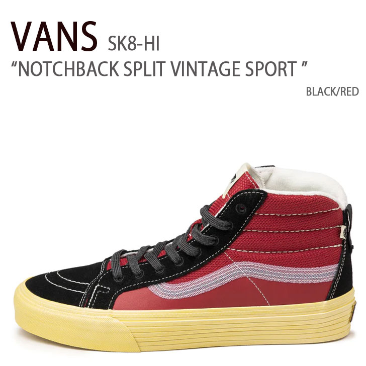 VANS バンズ スニーカー SK8-HI NOTCHBACK SPLIT VN0A5FBH458 スケートハイ ノッチバック スプリット BLACK  RED ブラック レッド 男性用 女性用