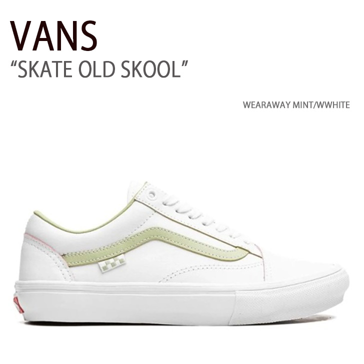 VANS バンズ スニーカー SKATE OLD SKOOL WEARAWAY MINT WWHITE VN0A5FCBD7V  スケートオールドスクール ミント ホワイト メンズ レディース 男性用 女性用