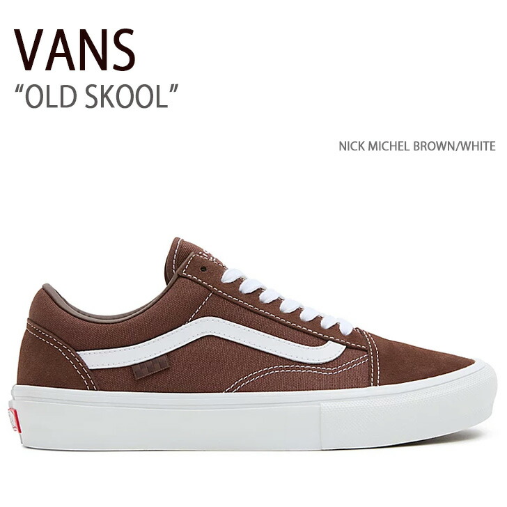 VANS スニーカー OLD SKOOL VN0A5KRSSNS オールドスクール WHITE BROWN VANS（ヴァンズ） バンズ スニーカー OLD SKOOL NICK MICHEL BROWN