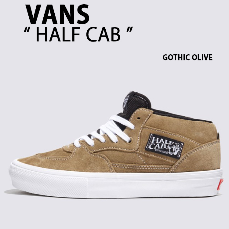 VANS バンズ スニーカー SKATE HALF CAB GOTHIC OLIVE VN0A5FCDCUQ スケート ハーフキャブ ゴシックオリーブ  男性用