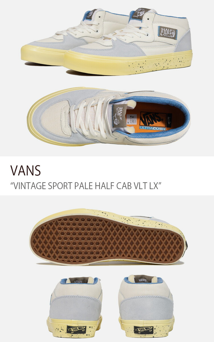 VANS バンズ スニーカー VINTAGE SPORT PALE HALF CAB VLT LX BLUE