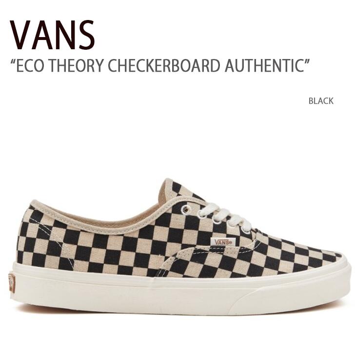 VANS バンズ スニーカー ECO THEORY CHECKERBOARD AUTHENTIC BLACK