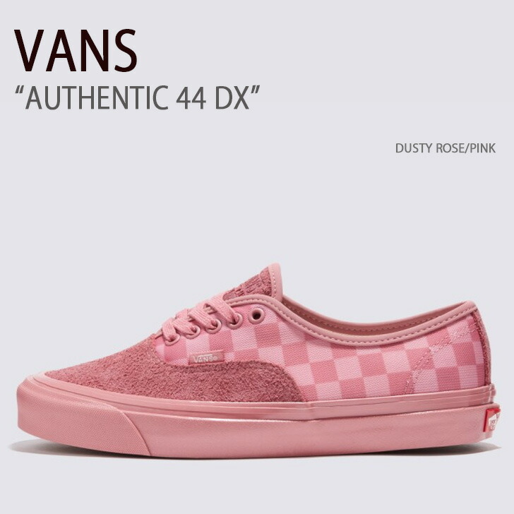 VANS バンズ スニーカー AUTHENTIC 44 DX DUSTY ROSE PINK VN0A7Q5CCAD