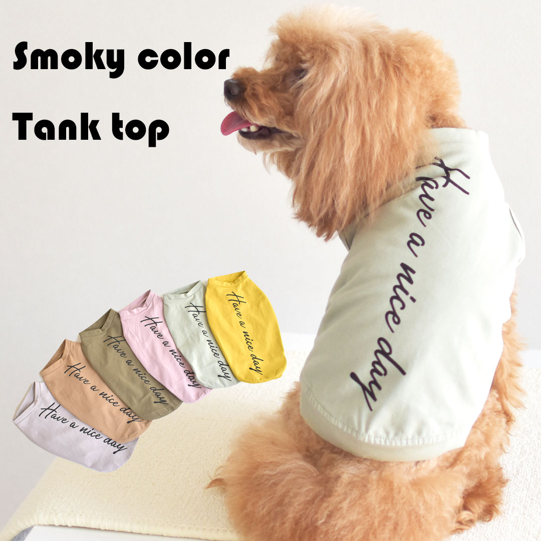 HAVE A NICE DAY タンクトップ ロゴタンクトップ snowdrop バックロゴ ペット 服 犬 DOG ゆうパケット対応 :sd055: snowdrop 通販 