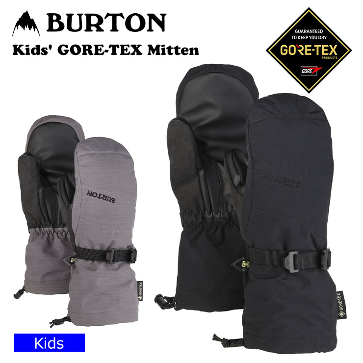 BURTON バートン キッズ グローブ Kids' GORE-TEX Mitten