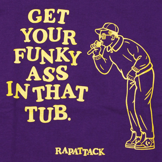 RAP ATTACK ラップ アタック 半袖Tシャツ GET YOUR FUNKY ASS.. S/S