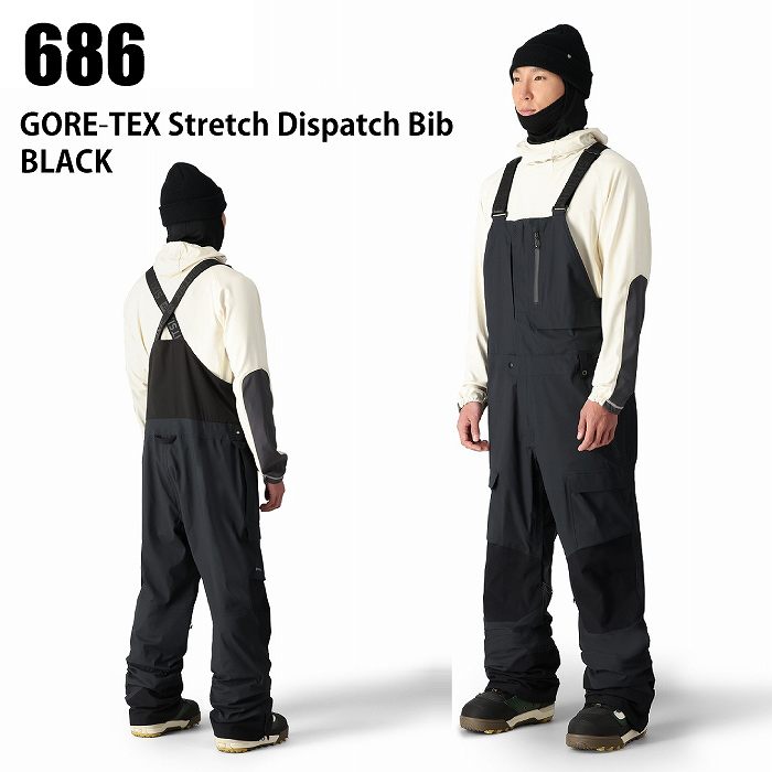 686 ビブパンツ GORE-TEX M2W202 686 ビブパンツ SIX EIGHT GORE-TEX STRETCH DISPATCH BIB 24-25
